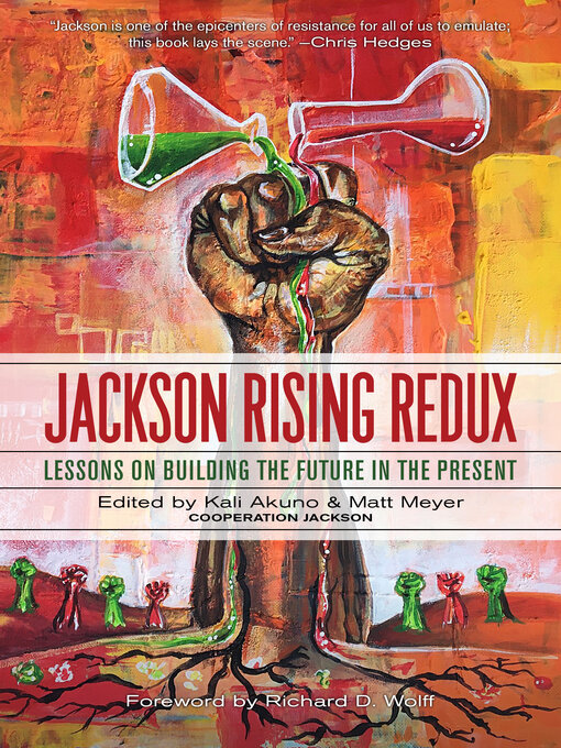 Title details for Jackson Rising Redux by Kali Akuno - Available